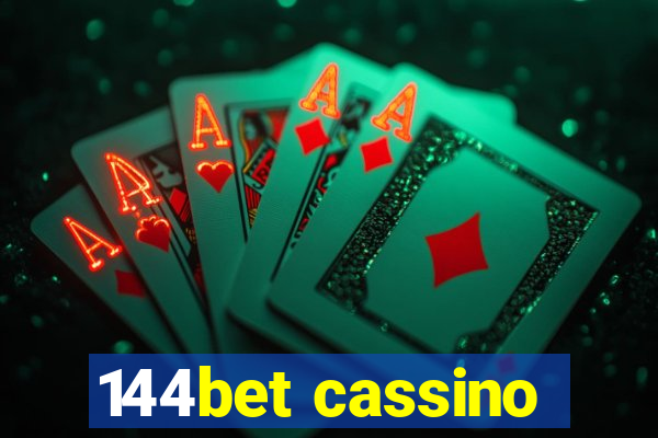 144bet cassino